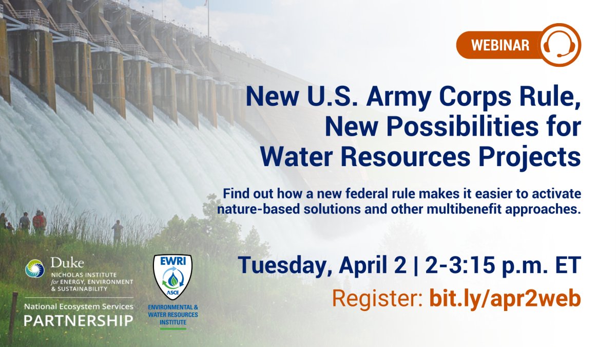 Tune in April 2 @ 2pm ET as @nature_org's Senior Water Policy Advisor Jimmy Hague speaks with @dukeu's @NichInstitute about how a new @USACEHQ rule will make it easier to leverage nature-based solutions for our infrastructure challenges. Register here. bit.ly/apr2web