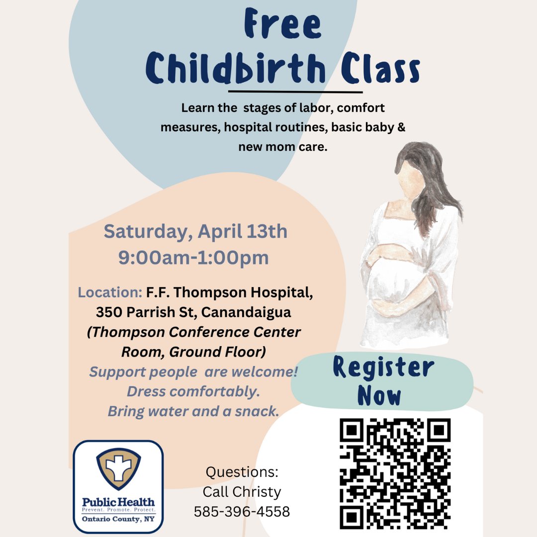 #OntarioCounty #OntarioCountyNY #FFThompsonHospital #FreeClass #ChildbirthClass #RegisterNow