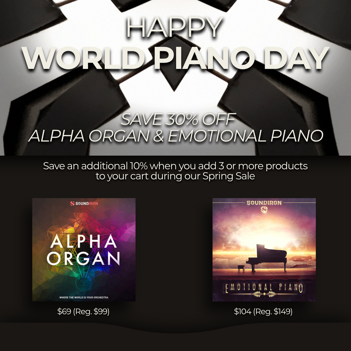 Happy World Piano Day! During our Spring Sale, you can save 30% on our Alpha Organ and Emotional Piano, as well as our other Kontakt Player products. Additionally, you can save an extra 10% when you add 3 or more products to your cart at checkout. soundiron.com/collections/on…