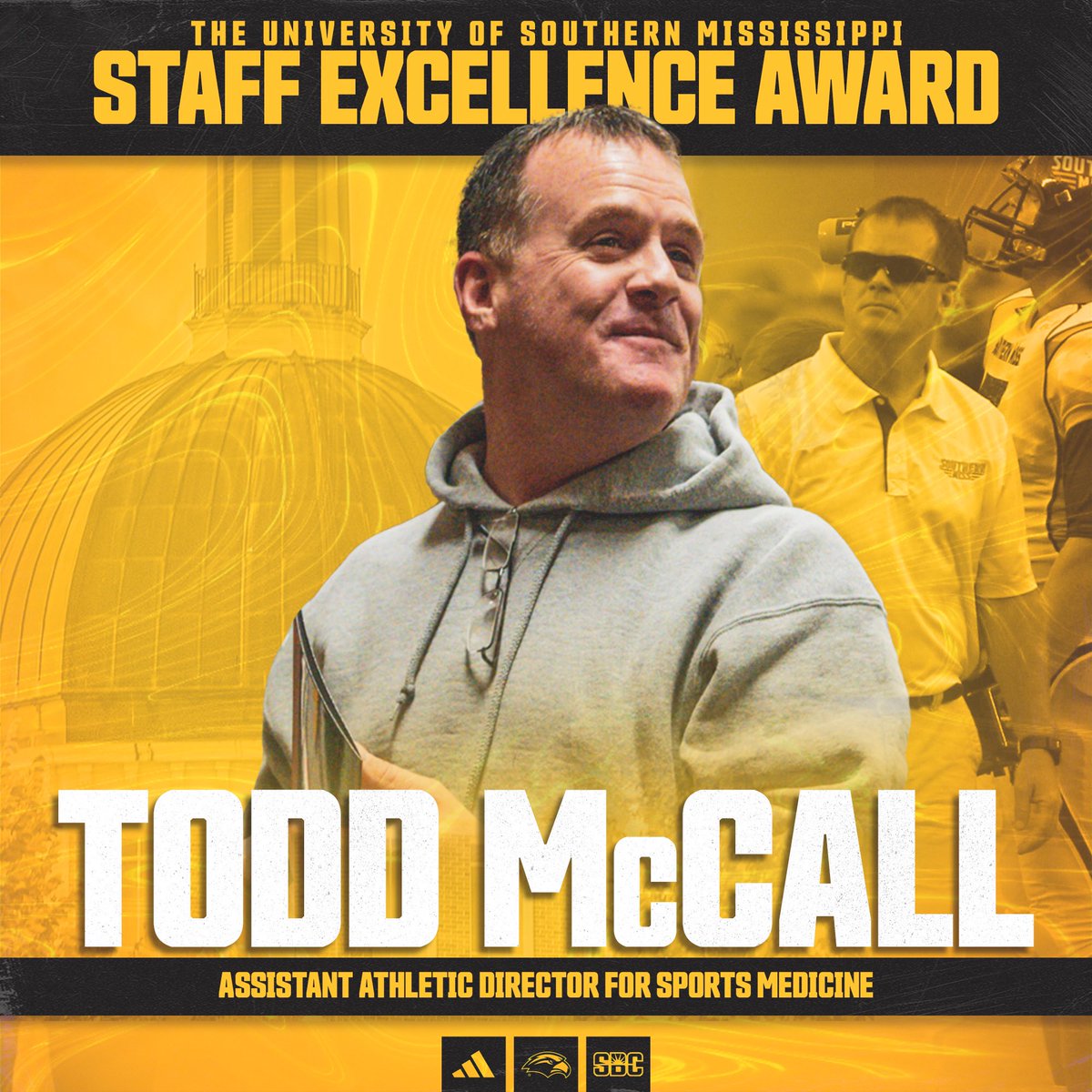 MUCH DESERVED 🏆 Todd McCall, Assistant AD for Sports Medicine, was awarded The University of Southern Mississippi Staff Excellence Award. It was 1 of 7 given this year across the entire campus! #SMTTT