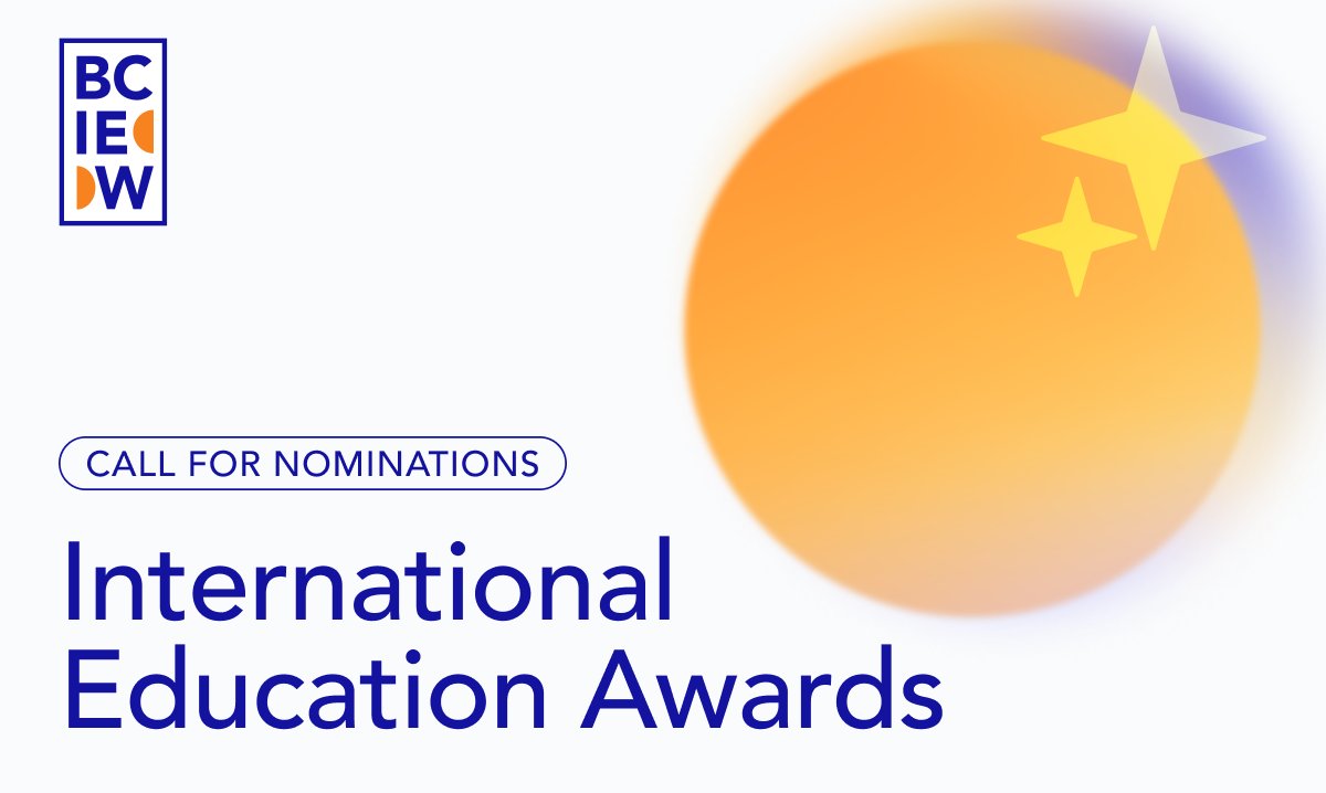 BCCIE's International Education Awards recognize the professionalism, dedication, and efforts of practitioners in the field of international education. Submit a nomination to recognize a colleague's work in the sector. Nominations are due April 15: ow.ly/LHXO50QkK07