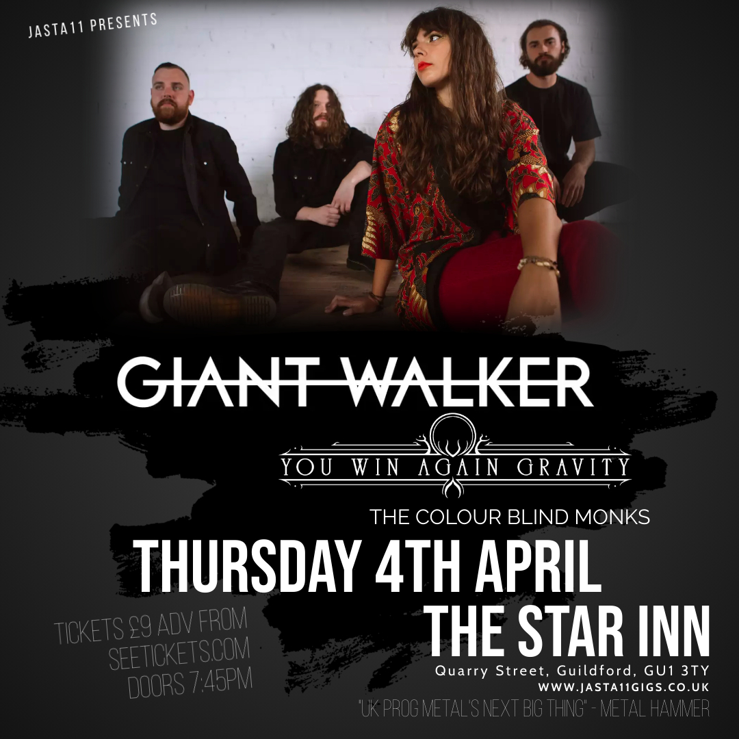 THIS TIME NEXT WEEK (Thurs 4th April)!! Fast rising prog metal four piece Giant Walker get cosy at @StarGuildford along with @YWAGband and The Colour Blind Monks. Top line up even if we do say so! Doors 7:45pm Find out more jasta11gigs.co.uk/giantwalker