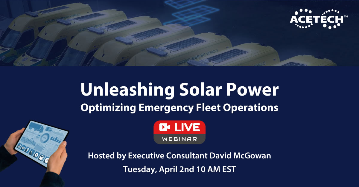 ACETECH Free Live Webinar 'Unleashing Solar Power: Optimizing Emergency Fleet Operations' | April 2, 2024 paramedicchiefs.ca/acetech-free-l…