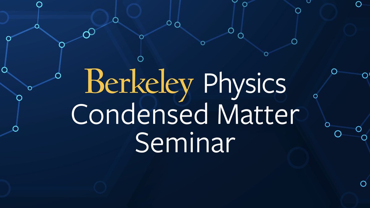 Monday, April 1 at 2:30 come to the Physics Condensed Matter Seminar in 50 Birge. Matthew Yankowitz will present: New twists on topology in moirè quantum matter. events.berkeley.edu/physics/event/…