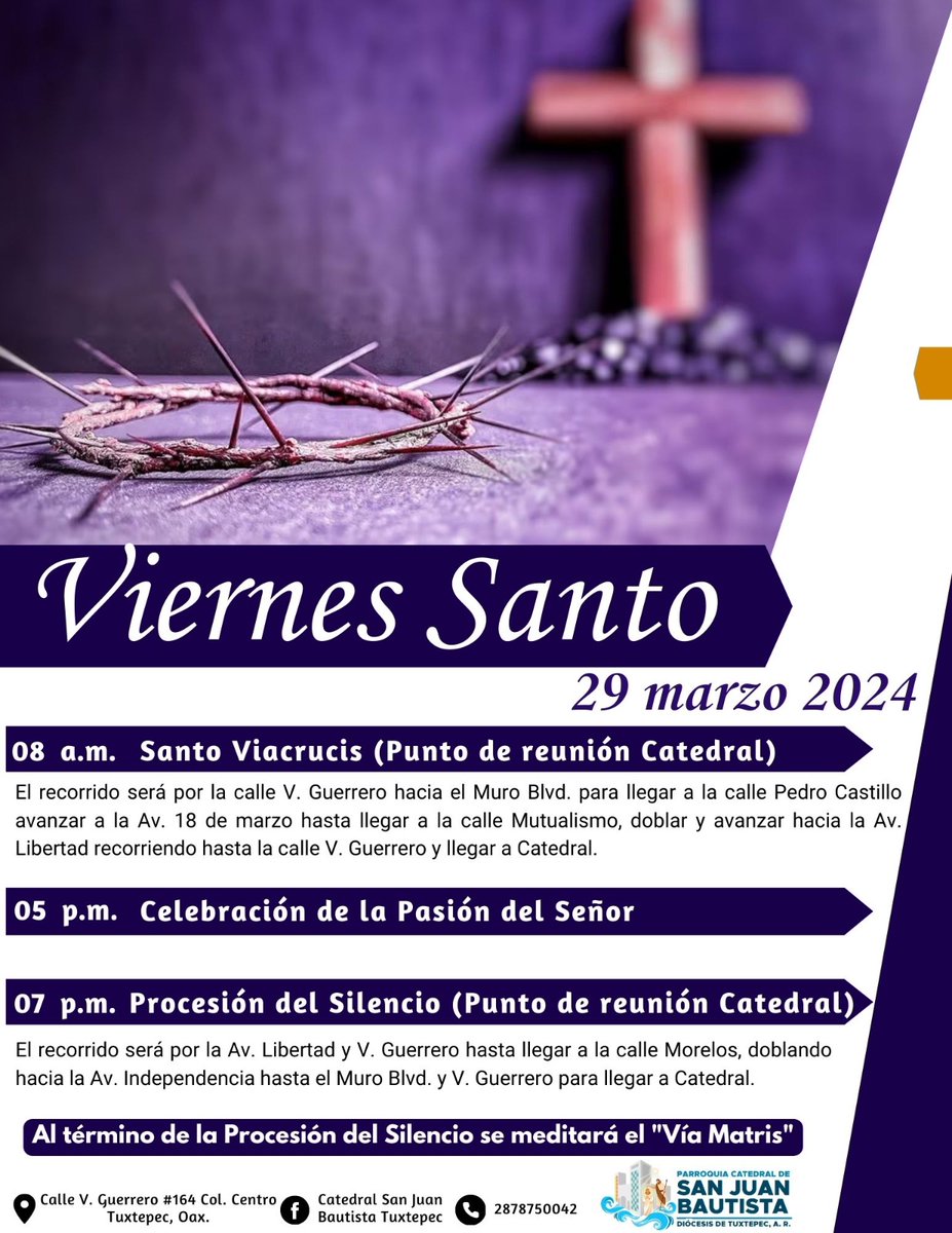 V I E R N E S   S A N T O 
 #VIERNES #SANTO #2024 
Punto de reunión  📍 Catedral San Juan Bautista Tuxtepec
Leer la imagen completa...👇👇👇