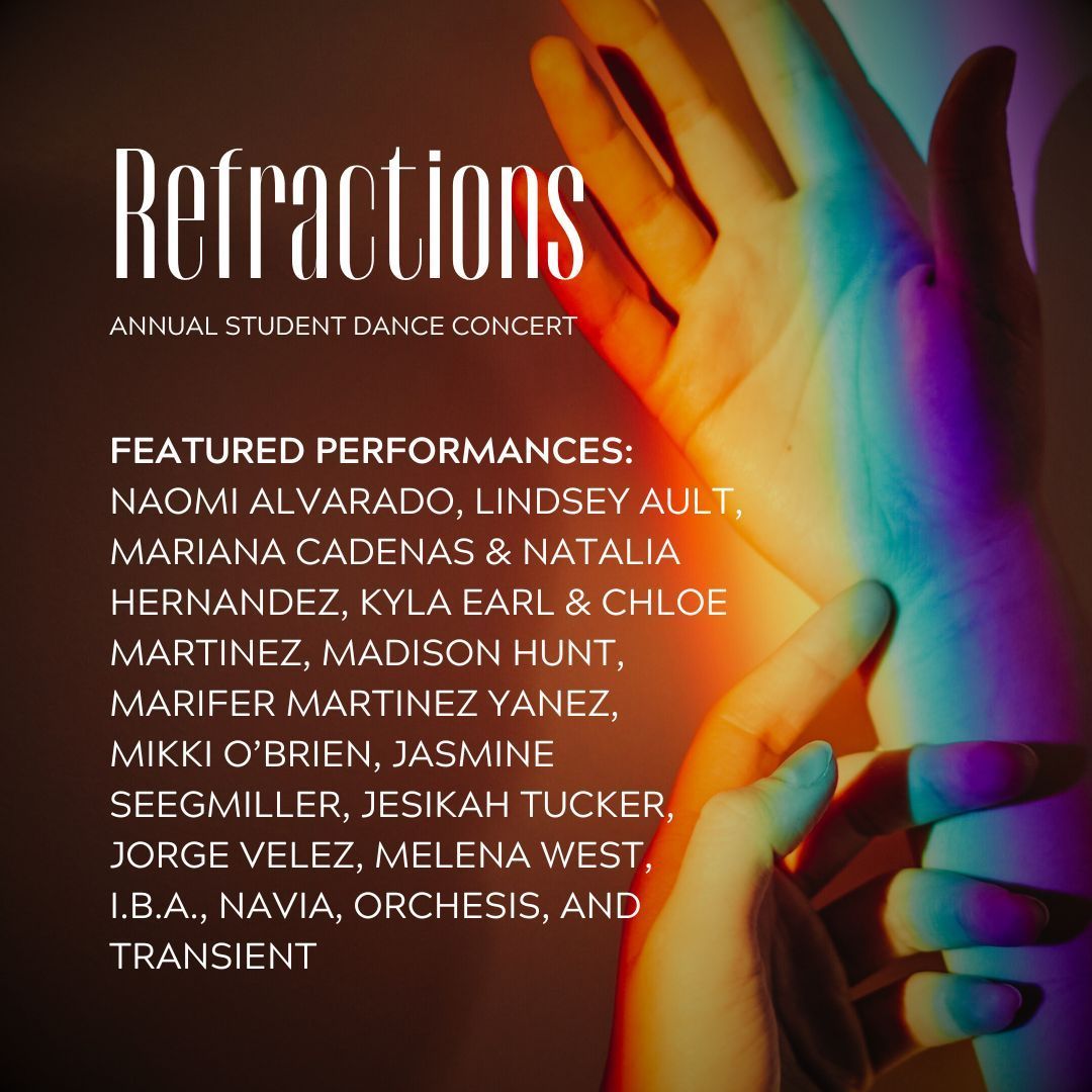 txtheatredance's tweet image. 🌈Refractions 🌈

March 27 at 7:30pm
March 28 at 7:30pm
Evans Auditorium 

The Division of Dance presents its annual concert, which showcases the choreographic works of our student organizations and individual artists. 

buff.ly/49dDAC1 

#refractions #txst #bobcat