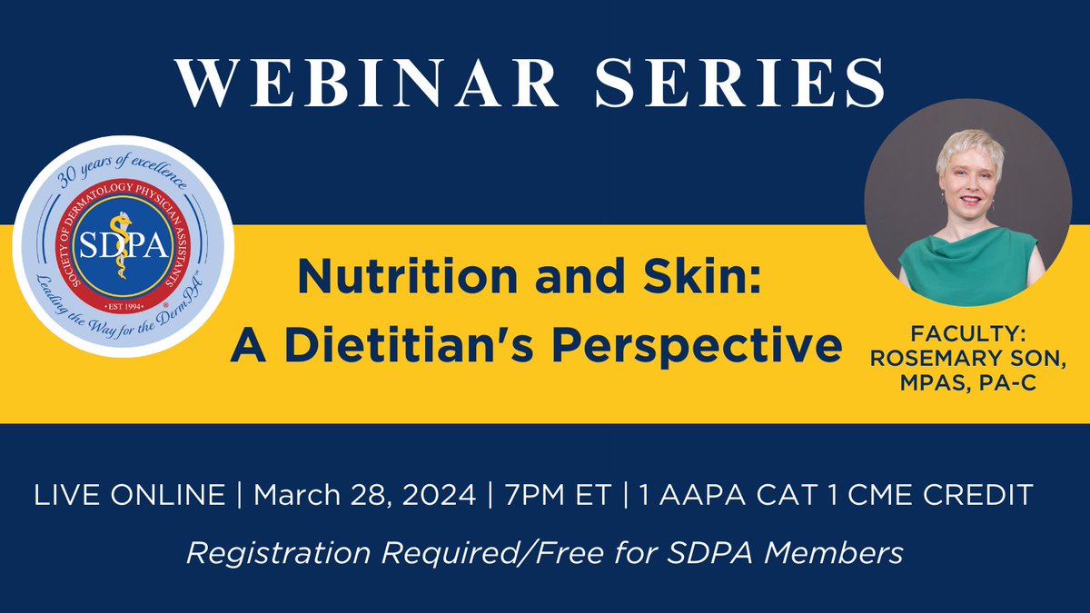 Last Call! Learn more about the connection between nutrition and healthy skin by participating in this webinar featuring DermPA™ Rosemary Son, a registered dietitian nutritionist. Free for SDPA members. Registration is required! tinyurl.com/48epmj59 #DermPAsforDermPAs
