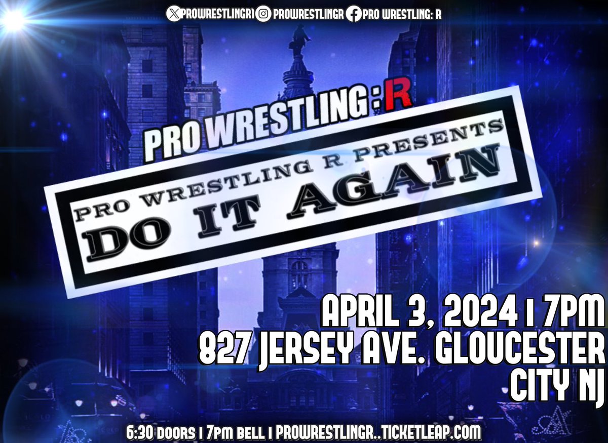 Wednesday, April 3rd ProWrestling:R presents Do It Again Pine Grove Civic Association 827 Jersey Avenue Gloucester City, NJ Wednesday April 3, 2024 Doors open at 6:30PM 7PM Bell Time. Tickets: prowrestlingr.ticketleap.com/doitagain/