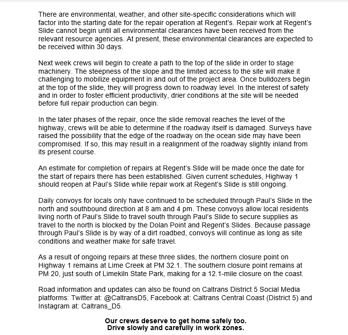 Final repair design completed at Regent’s Slide on #Hwy1 on #BigSur coast. Repairs at Regent’s to start when clearances obtained from resource agencies and drier conditions persist. Repairs at Regent’s scheduled to be ongoing when Paul’s Slide reopens in late spring.