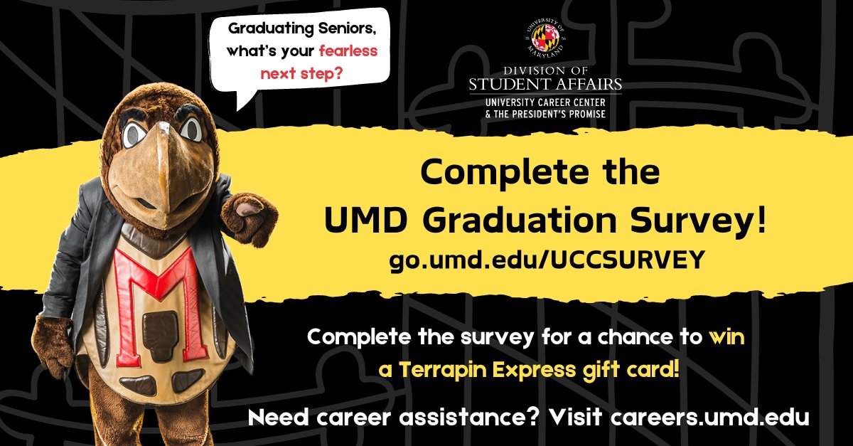 May 2024 seniors, share your fearless next steps! Take 5 minutes, complete the graduation survey, and tell us about YOUR student experience and career plans. Visit go.umd.edu/UCCSURVEY 🐢 #UMDGrad #UMD #UMDClassof2024