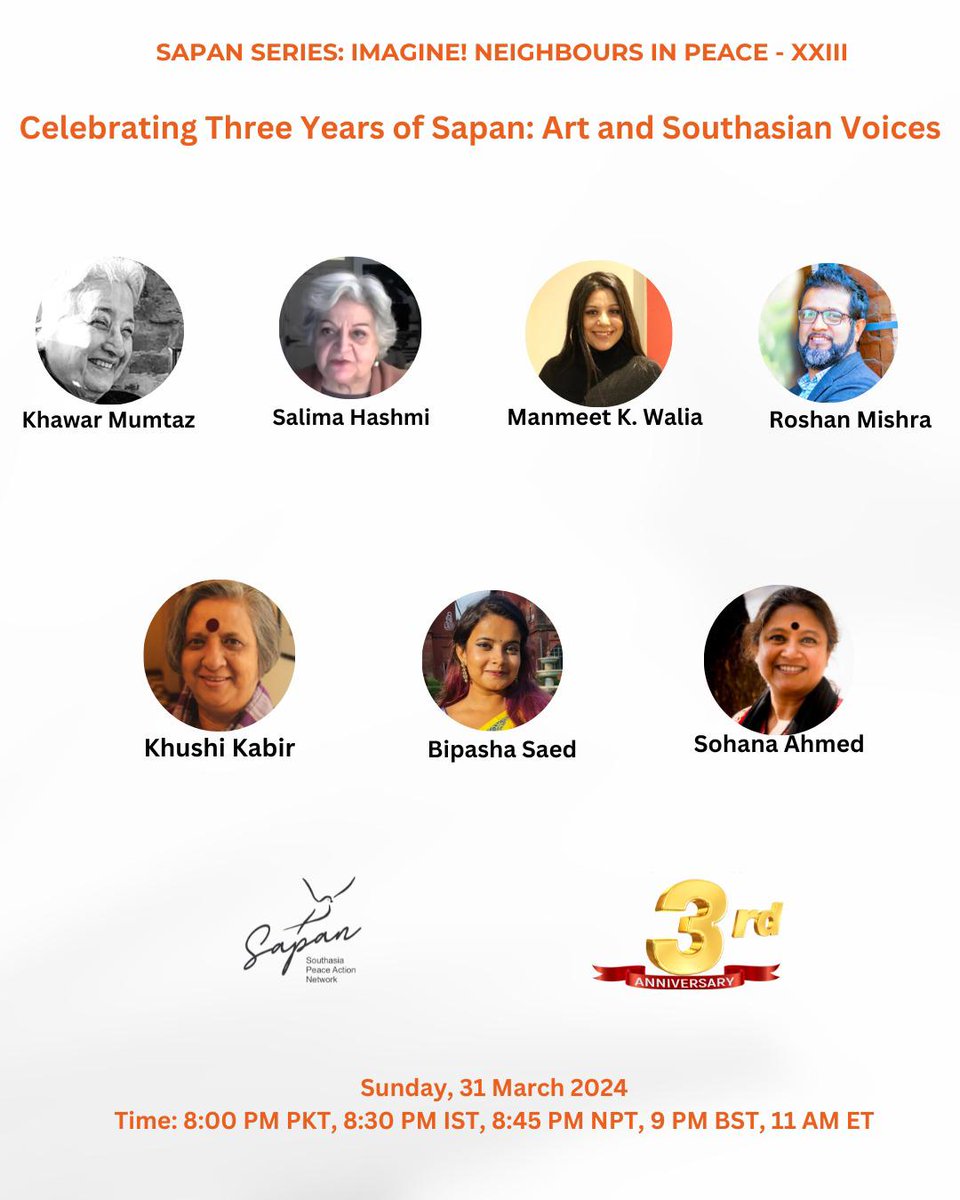 Join us for a Special Webinar Event! Title: Celebrating three years of Sapan: Art and Southasian Voices. Sunday, March 31, 2024 📷11 AM ET, 8 PM PKT, 8:30 PM IST, 9 PM BST Register here:lnkd.in/eQgvCMPY Event Page: lnkd.in/eeHAbcPi #ArtForUnity