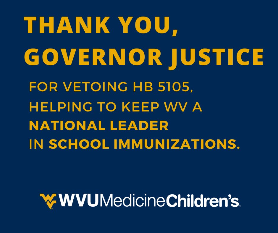 Thank you, Governor Justice for keeping West Virginia schools a safe and healthy place to send our kids. #wvukids #nationalleader #immunizations