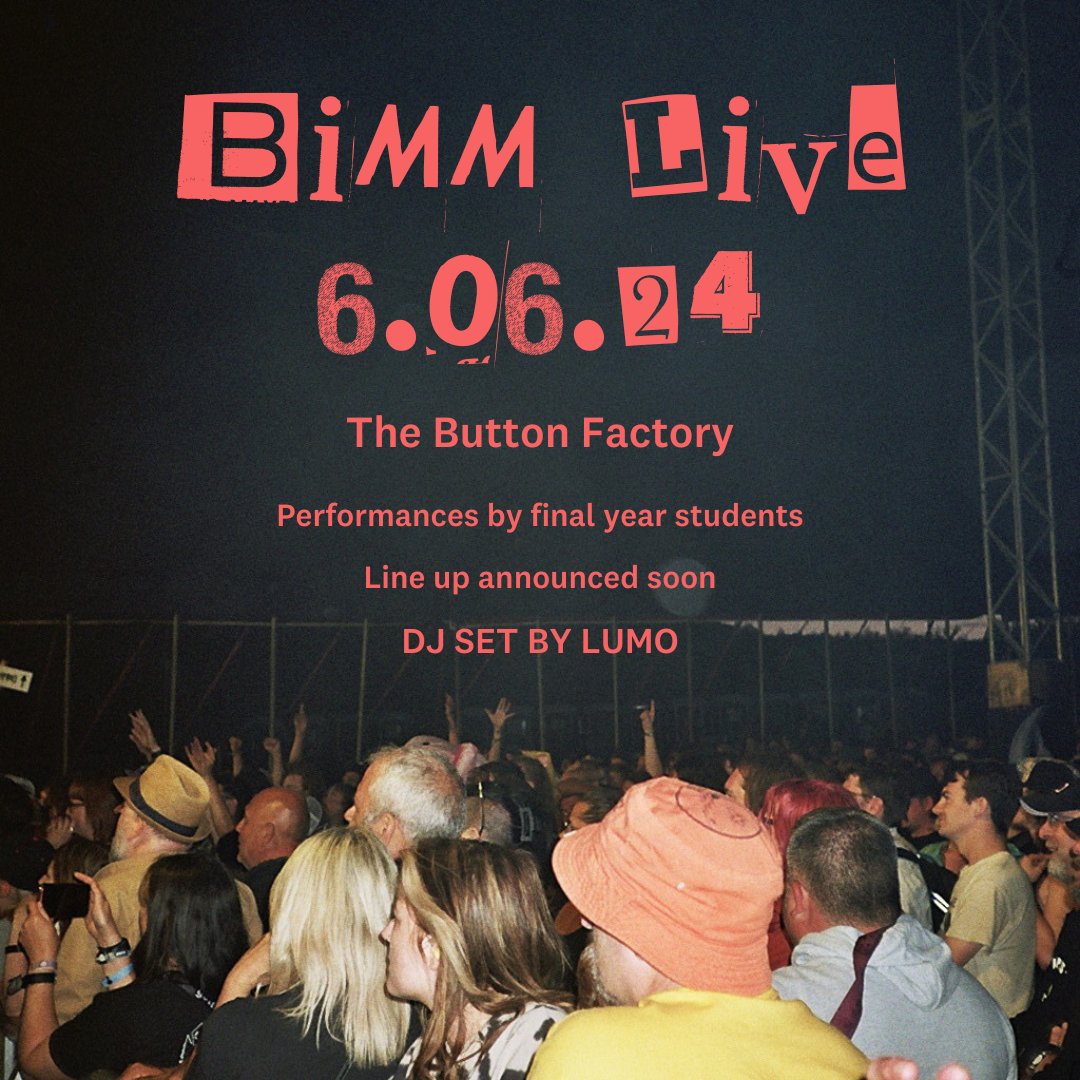 BIMM LIVE 2024 📣 SAVE... THE... DATE... BIMM Live will take place on June 6th in The Button Factory! Final year students will perform across three stages and @lumoclub will DJ the after party. Full line up announcement and stage breakdown in the coming weeks!