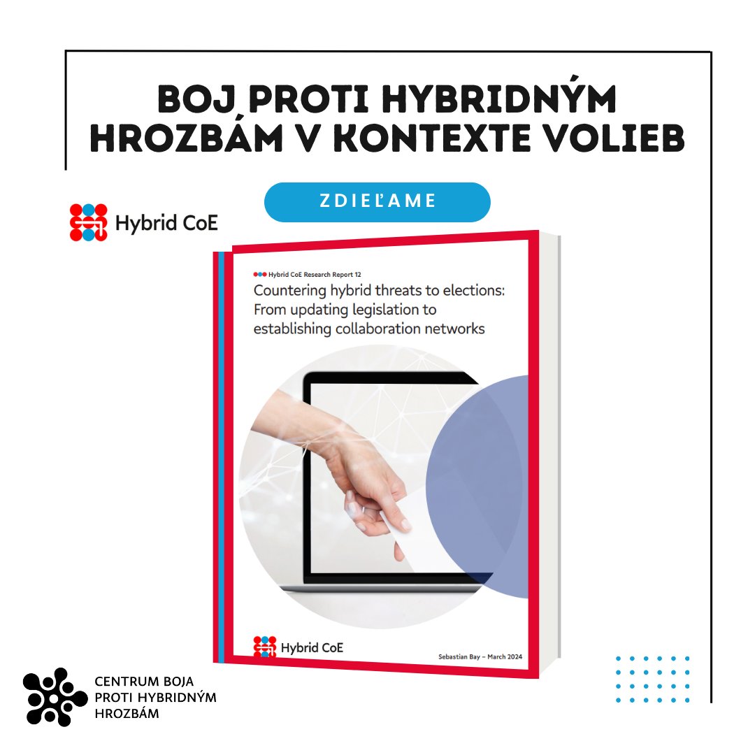 🗳️Boj proti hybridným hrozbám v kontexte volieb Prečítajte si náš článok o novej správe od @HybridCoE , zameranej na ochranu integrity volebných procesov pred hybridnými hrozbami. 👉tinyurl.com/3bk6ch9s