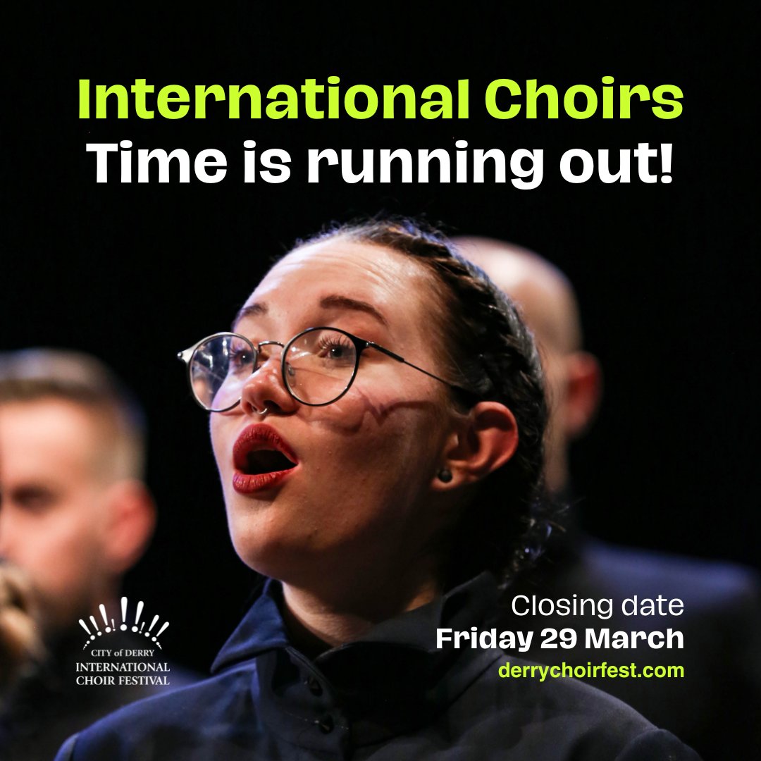 ⏳ The deadline for International Choirs is tomorrow (Friday 29 March)! Make sure to get your application in by then! 👉derrychoirfest.com/take-part/inte… #Derry #Choir #Festival #TakePart #Deadline