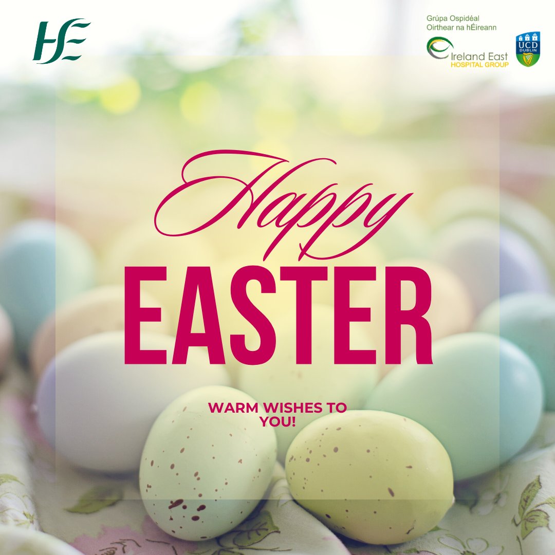 Wishing staff across the Ireland East Hospital Group (IEHG) and all our healthcare colleagues a very happy and peaceful Easter. We would also like to take this opportunity to thank all those who will be working across our health service over the upcoming long weekend.
