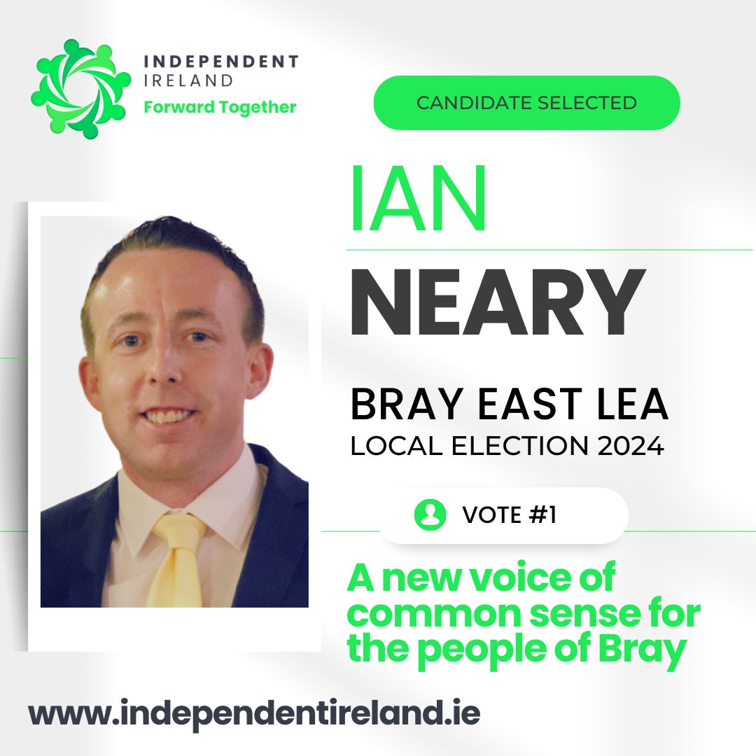 Proud Bray Man and Dedicate Worker for his Community Announces Candidacy for Bray East LEA in Local Elections Bray, County Wicklow- Ian Neary, a dedicated father of three and dedicated community advocate and long-time resident of Little Bray, has officially announced his…