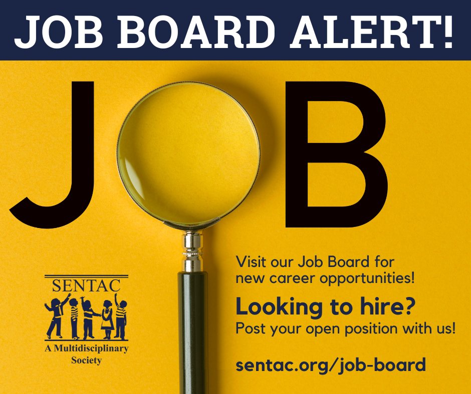 Post your job openings with SENTAC! sentac.org/job-board/