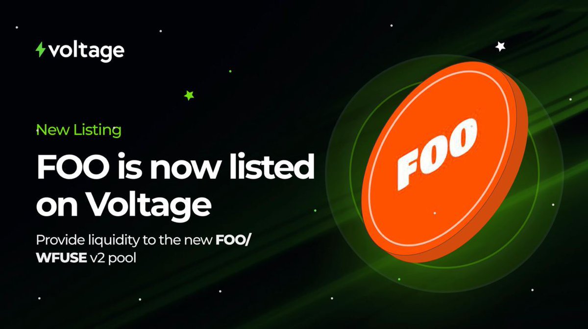<a href="/CoineusCrypto/">Coineus⚡️</a> ecosystem's hyper-deflationary token $FOO is now listed on Voltage! A thriving ecosystem on Fuse is imminent, complemented by <a href="/LadyBot_sniper/">LadyBot $LADY</a>'s utility.

💰Provide liquidity to the new FOO/WFUSE v2 pool to start earning!👇
voltage.finance/pool