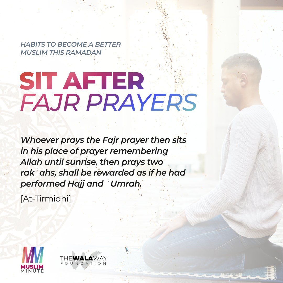 The Prophet Muhammad (ﷺ) said, “Whoever prays the Fajr prayer then sits in his place of prayer remembering Allah until sunrise, then prays two rakʿahs, shall be rewarded as if he had performed Hajj and ʿUmrah.” (At-Tirmidhi) #Islam