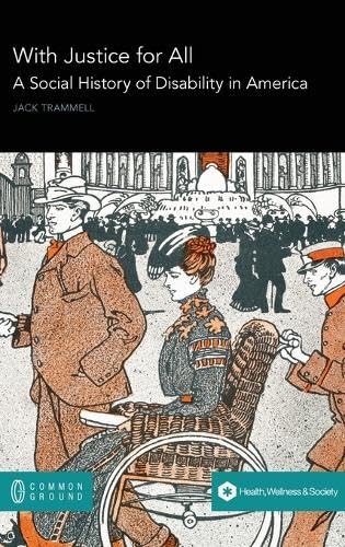 Jack Trammel wrote With Justice for All: A Social History of Disability in America - published in 2023 with Common Ground Books. cgscholar.com/bookstore/work… @historyed @NCSSNetwork #sschat #TeachDisabilityHistory