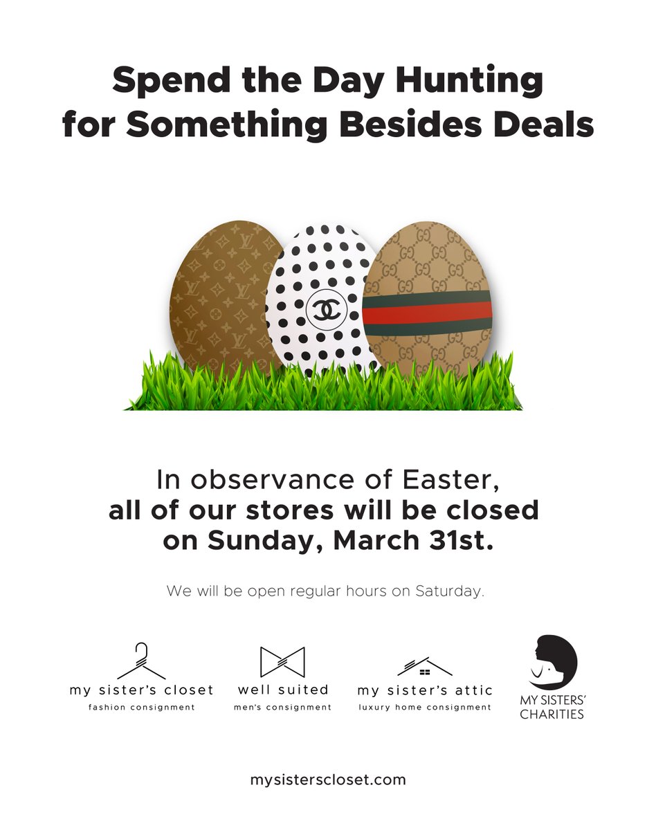 Good luck on egg hunts this Sunday! 🐣

#Mysisterscloset #Wellsuited #Mysistersattic #ClosedSunday #Easter #Holiday