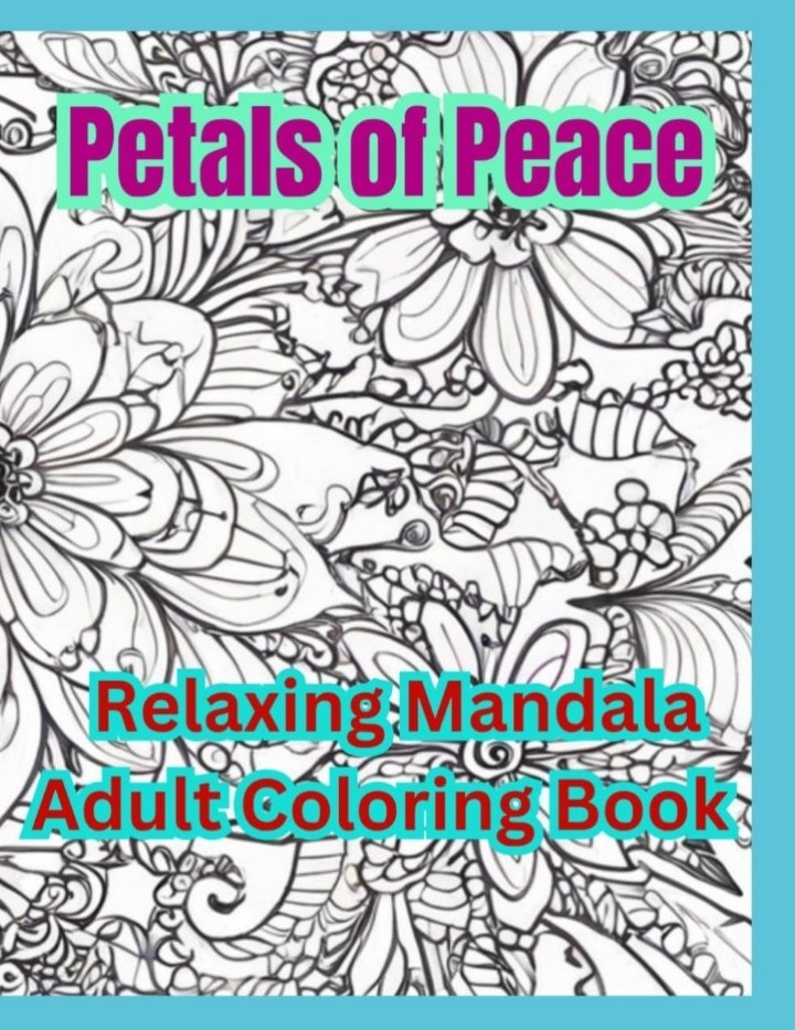🏵️🍀🌼🌿🌸🍁💮🌺🍂

📝 Petals Of Peace: Relaxing Mandala Adult Coloring Book

✍️By C M Stoneman

 GET YOURS NOW.
👇👇👇👇👇👇👇👇
amazon.com/dp/B0CYT7M9PZ

#relaxing #coloring #mandala #relaxingcoloring #stress #stressless #stressfree #adultcoloringbook #adultcolor