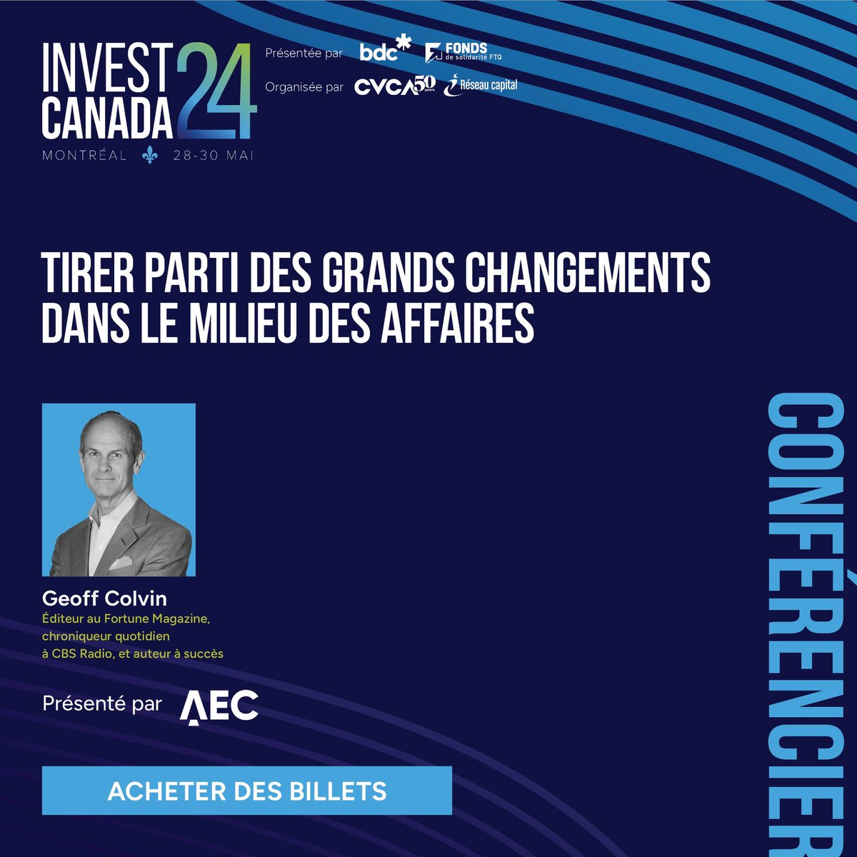 Réseau Capital (@reseaucapital) on Twitter photo Annonce de « Tirer parti des grands changements dans le milieu des affaires
» à #IC24, présenté par <a href="/ABEnterpriseCor/">Alberta Enterprise Corporation (AEC)</a>!
Apprenez comment transformer le changement en avantage concurrentiel grâce aux idées de Geoff Colvin. S'inscrire : conference.cvca.ca/register/ Annonce de « Tirer parti des grands changements dans le milieu des affaires
» à #IC24, présenté par <a href="/ABEnterpriseCor/">Alberta Enterprise Corporation (AEC)</a>!
Apprenez comment transformer le changement en avantage concurrentiel grâce aux idées de Geoff Colvin. S'inscrire : conference.cvca.ca/register/
