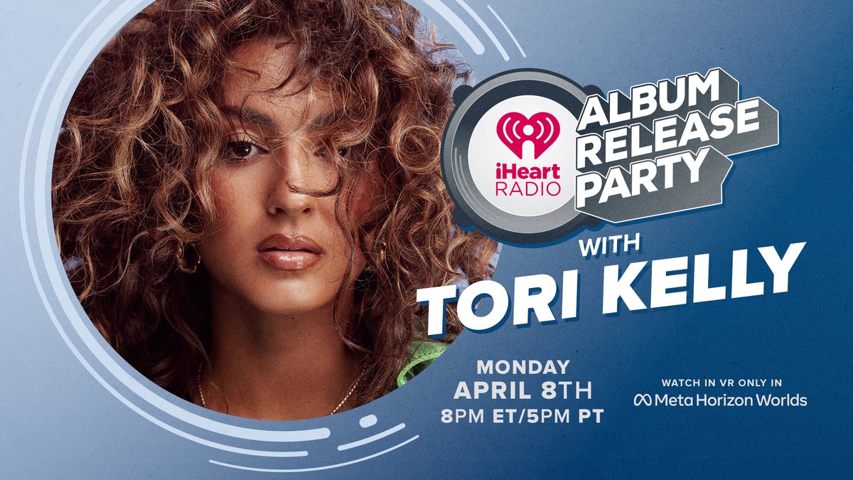 Save the date! Our iHeartRadio Album Release Party with @torikelly is happening April 8th! ❤️ Watch in VR on Meta Horizon Worlds! #iHeartToriKelly @MetaHorizon RSVP: ihr.fm/iHeartToriKelly