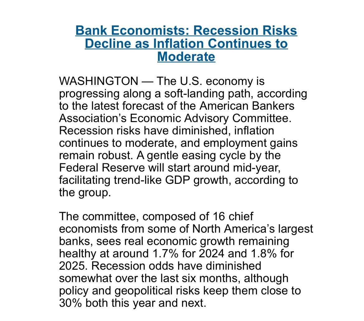AMERICAN BANKERS ASSO: “.. Recession risks have diminished, inflation continues to moderate, and employment gains remain robust.” 🇺🇸 @ABABankers