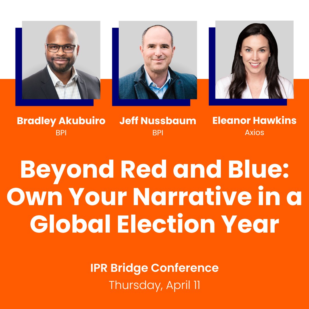 Join @BNAkubuiro, @JeffreyNussbaum + @emayhawk at @InstituteForPR Bridge Conference, where they’ll unpack: 💡 The 2024 public affairs landscape 🗳️ Challenges brands will face during this global election year 🧭 Strategies for successfully navigating this complex time