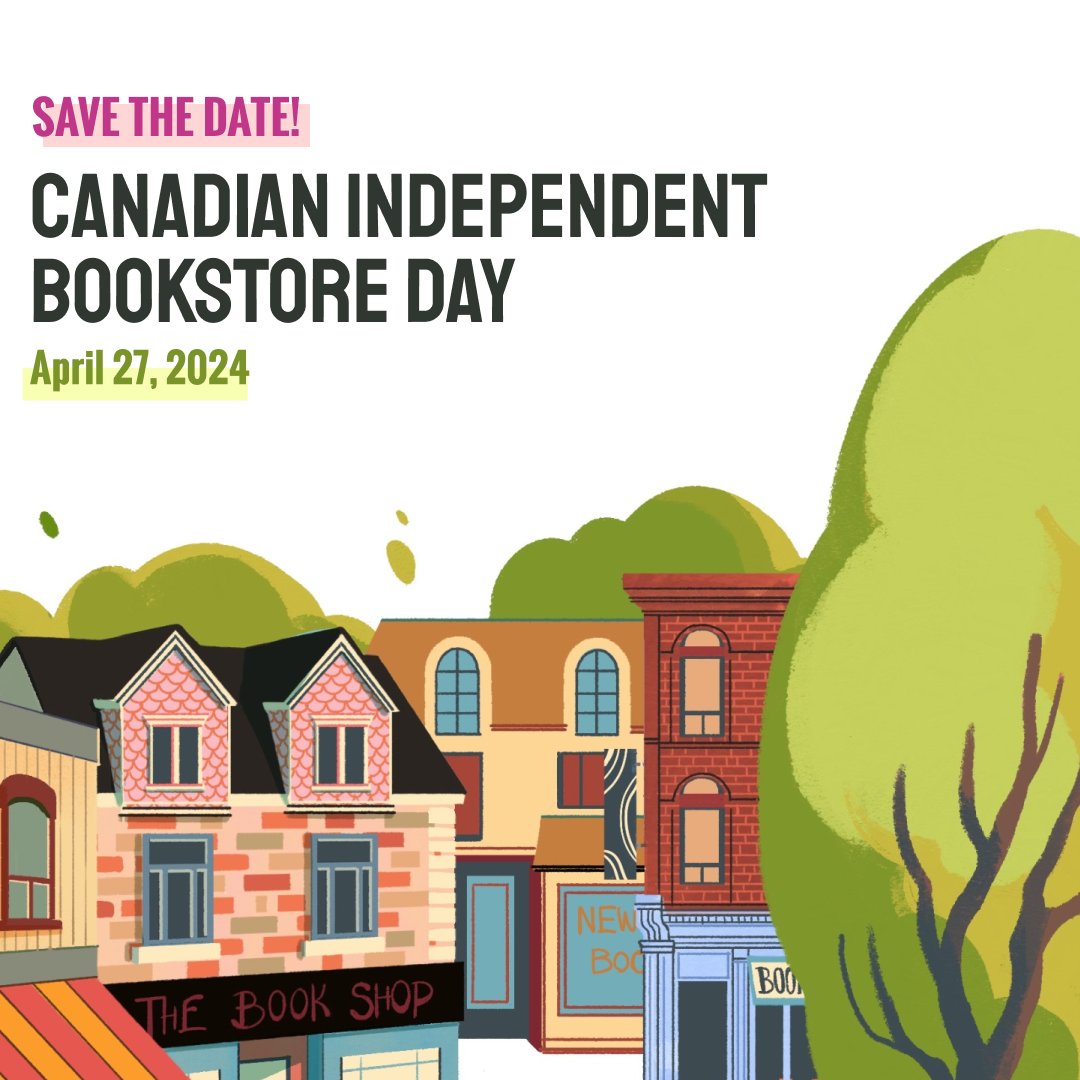 SAVE THE DATE: Saturday, April 27 is #IndieBookstoreDay. 🗓 Indies across Canada will host activities and customer giveaways and @indiebookstoresCA is running another contest for book lovers. 🤩 We’ll share more details soon!

#CIBD2024
#IndieBookstoreDay #ShopLocal