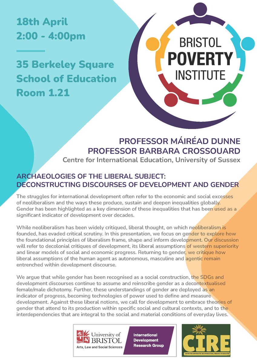 📢Archaeologies of the liberal subject: deconstructing discourses of development and gender 🗓️April 18th, 2-4 pm 📍School of Education, Room 1.21 🎓Professor Barbara Crossouard and Professor Mairead Dunne (University of Sussex) @bristolpoverty @CIRE_bristol