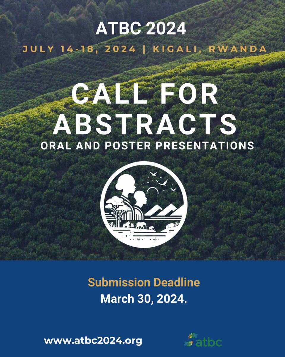 ⏰ Time's running out to submit abstracts for #ATBC2024 in #Kigali, #Rwanda! Share your innovative ideas with a global audience. Deadline: March 30, 2024. Oral/poster presentatios. Don't miss out! Details: conta.cc/3T3uVMf