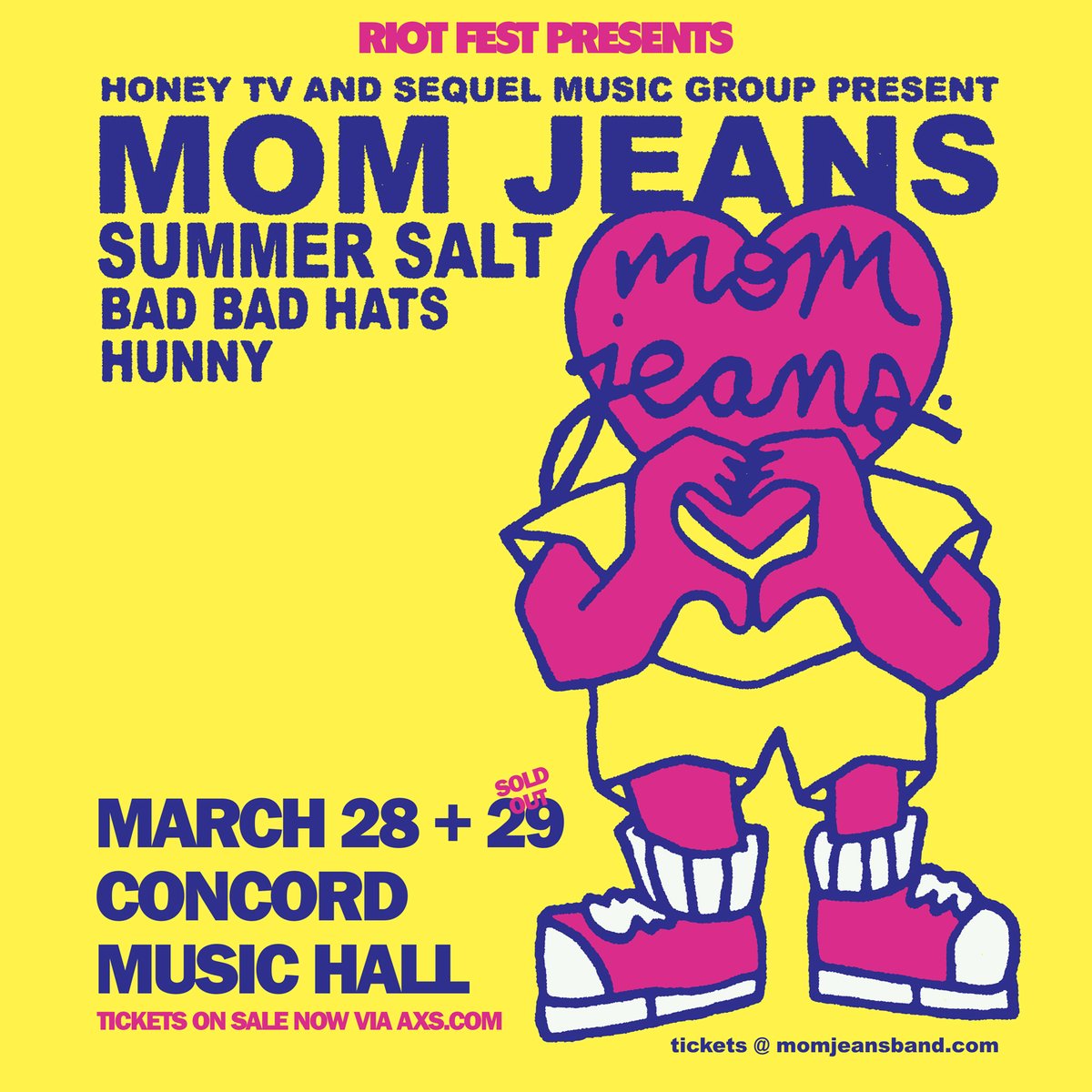 Concord Music Hall (@concordhall) on Twitter photo π TONIGHTπ
Night 1 of <a href="/momjeansca/">Mom Jeans. ππ</a> w/ <a href="/SummerSaltATX/">Summer Salt</a>, <a href="/BadBadHats/">Bad Bad Hats</a>, + <a href="/hunnytheband/">HUNNY</a> has finally arrived! An extremely limited number of tickets remain for today. Donβt miss out, Chicago!!
π hive.co/l/momjeans1 π TONIGHTπ
Night 1 of <a href="/momjeansca/">Mom Jeans. ππ</a> w/ <a href="/SummerSaltATX/">Summer Salt</a>, <a href="/BadBadHats/">Bad Bad Hats</a>, + <a href="/hunnytheband/">HUNNY</a> has finally arrived! An extremely limited number of tickets remain for today. Donβt miss out, Chicago!!
π hive.co/l/momjeans1