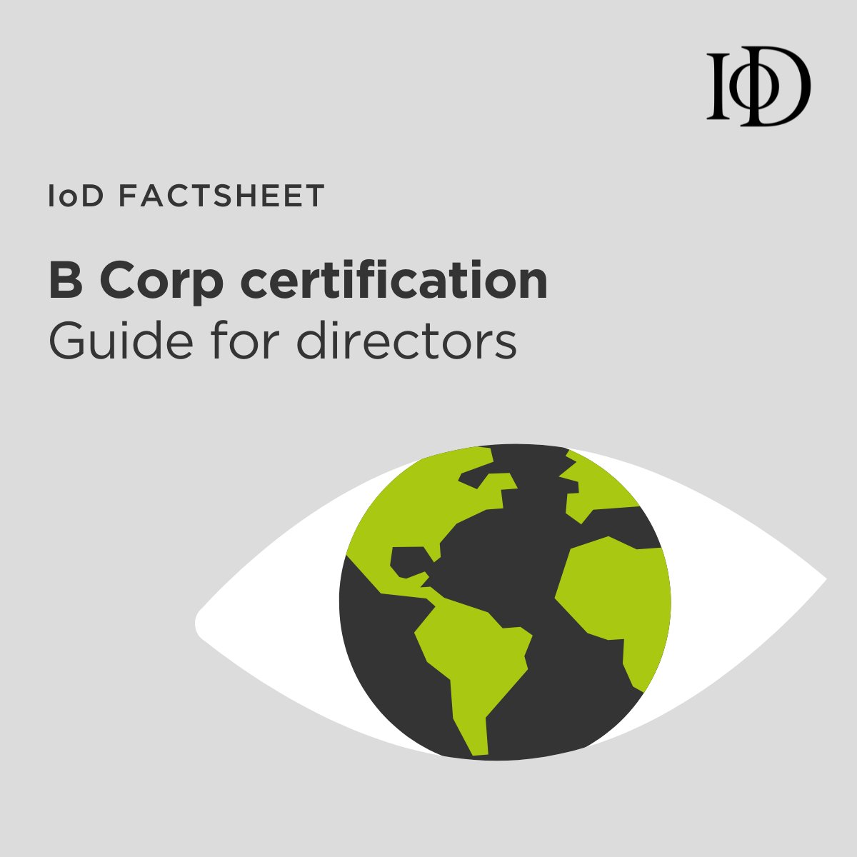 Ever considered B Corp certification? This #BcorpMonth, learn how your company can become a force for good! ➡Read our free director's guide to B Corp certification: iod.com/resources/gove…