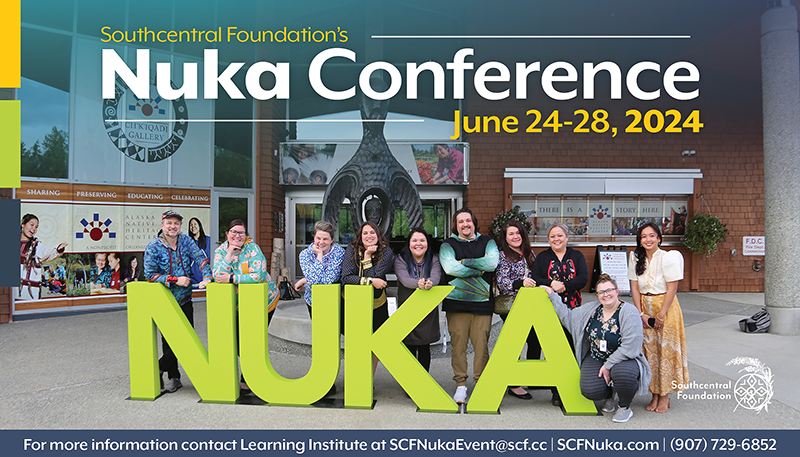 Don't miss your chance to join us in person for Southcentral Foundation's 2024 Nuka Conference. The Pre-Conference Core Concepts Workshop will be June 24-26 and the General Conference will be June 27-28. Register soon to take advantage of early bird rates. events.bizzabo.com/538775