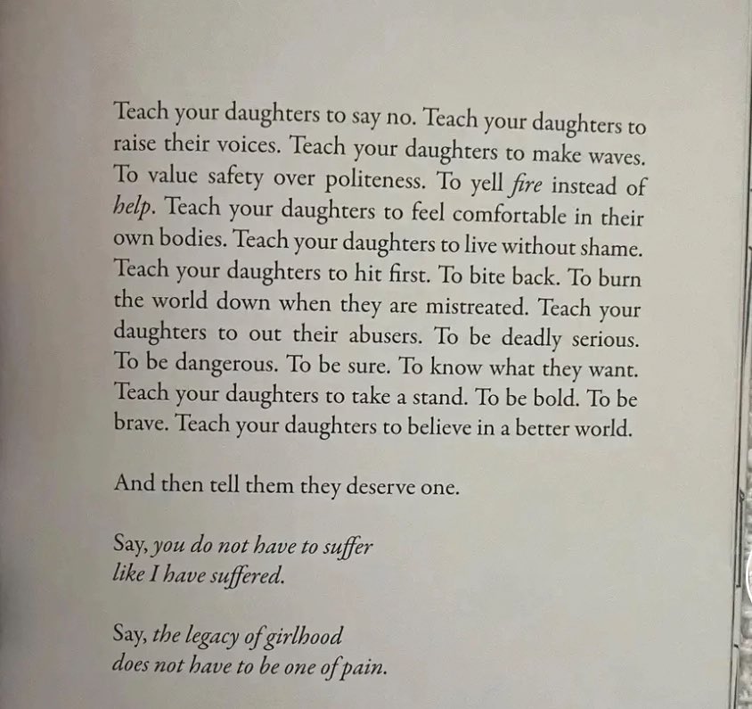 melissaayala92's tweet photo. Teach your daughters to feel comfortable in their own bodies. Teach your daughters to live without shame.
Teach your daughters to hit first. To bite back. To burn the world down when they are mistreated..
To be dangerous. To be sure. To know what they want. https://t.co/ute72S5bjY