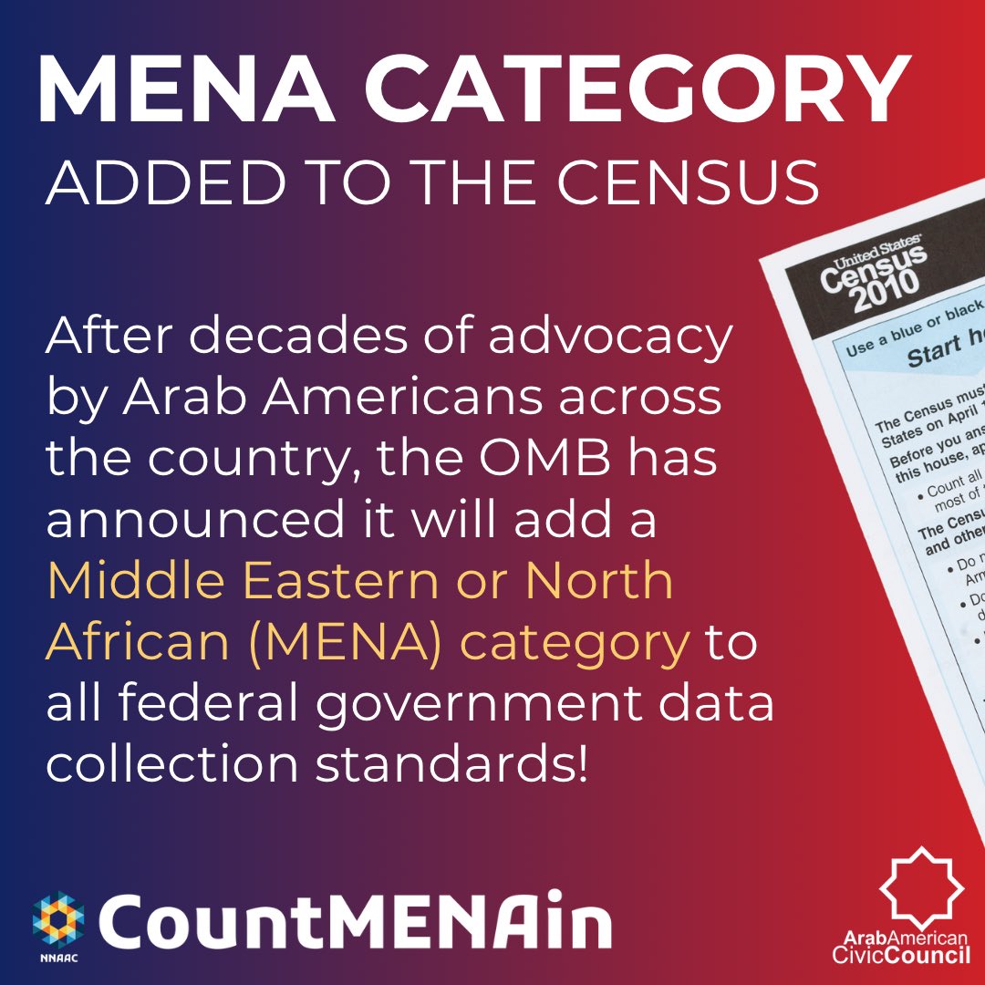 AACivic's tweet photo. The OMB announced adding a MENA category today! 👏🏽👏🏽👏🏽
#CountMENAin https://t.co/BlPIe8ln2g