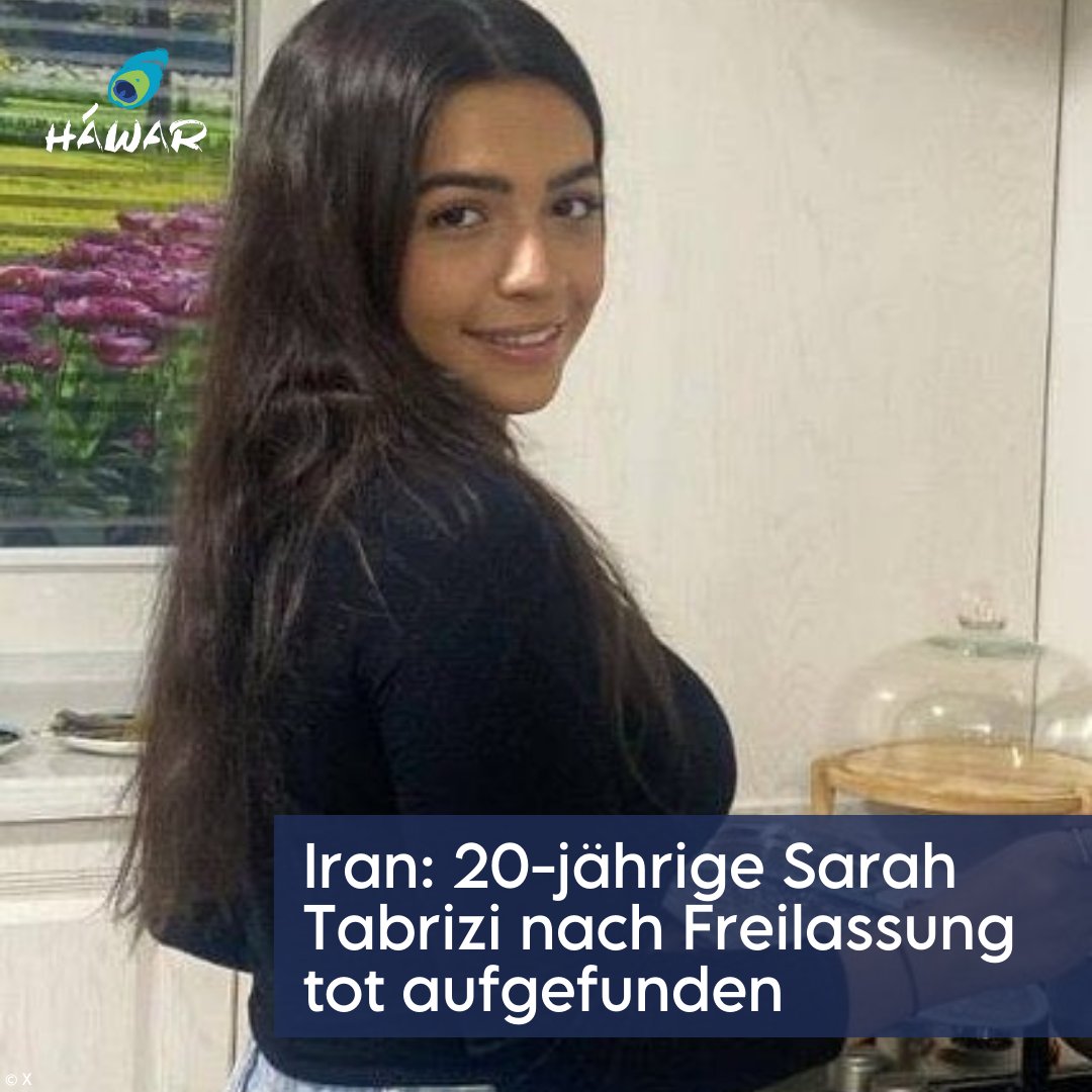 Wir sind zutiefst erschüttert: Die 20-jährige #SarahTabrizi wurde tot in ihrer Wohnung aufgefunden. Am Tag zuvor war sie ins Geheimdienstministerium vorgeladen.