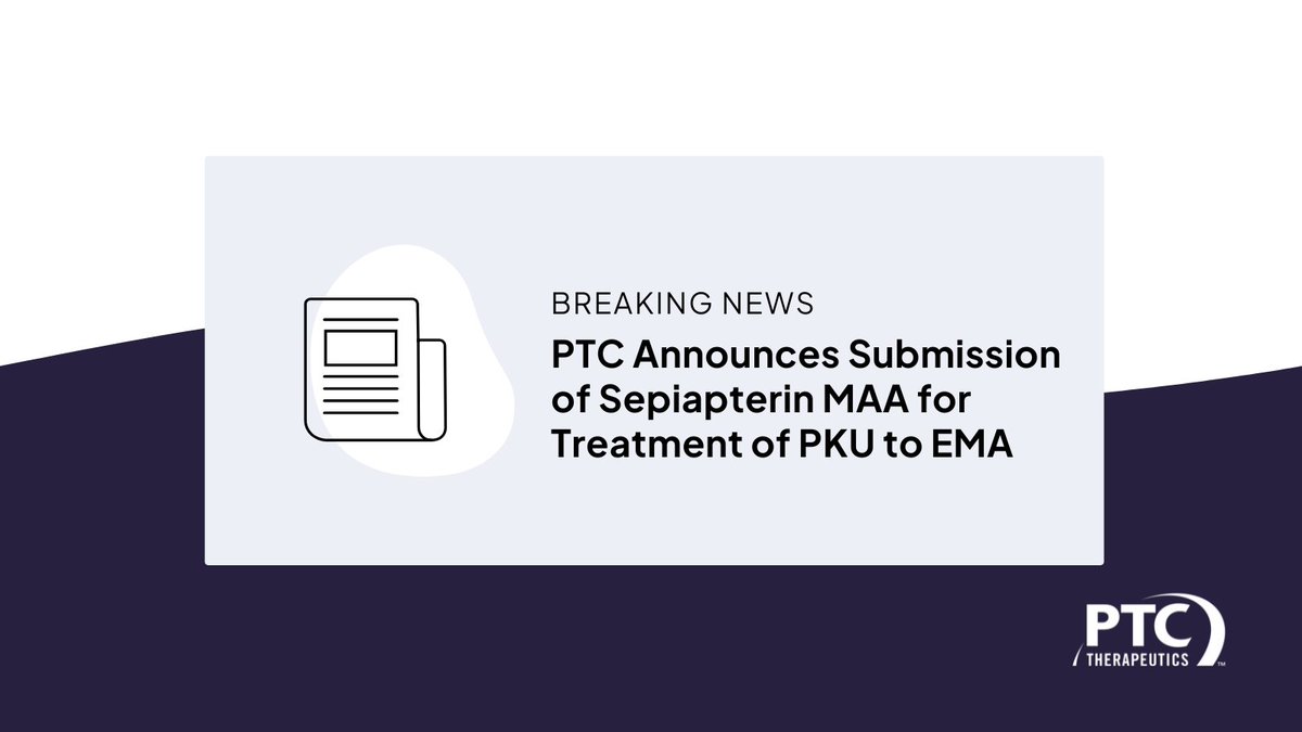 Today, PTC announced the submission of a marketing authorization application to the EMA for our investigational therapy for the treatment of PKU. Read more: bit.ly/3IYas7i