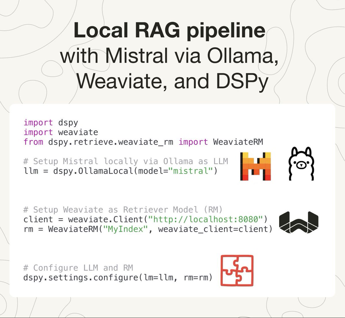 helloiamleonie's tweet photo. What’s the deal with Ollama?

It allows you to run open source LLMs LOCALLY.

Benefits:
- Cost: No inferencing costs
- Data Privacy: You can run queries on your private data

Here’s how you can build a local RAG pipeline with DSPy, Mistral via @Ollama &amp; @weaviate_io. https://t.co/4wwnza6gPq