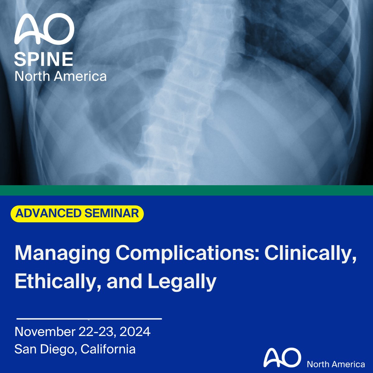 🗓️ Mark your calendars - Managing Complications: Clinically, Ethically, and Legally - Spine Seminar, will take place in San Diego, CA, November 22-23. @AOSpine Register now to reserve your spot: bit.ly/Spine_Managing…