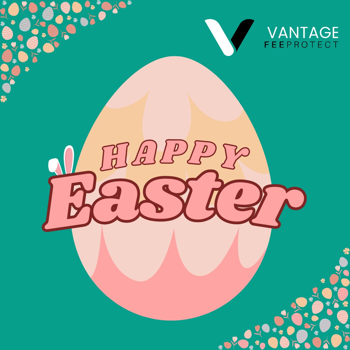 Easter Wishes from #TeamVantage! Wishing you all a wonderful holiday filled with love and happiness! #VantageFeeProtect #EasterHoliday  🐰🌻