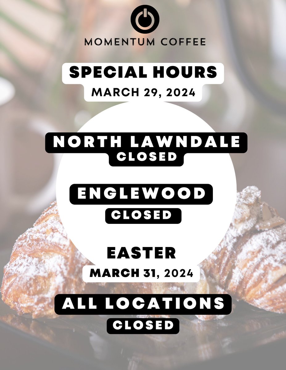 Check out our Special Hours schedule this weekend at Momentum Coffee! ☕ 

#momentumcoffee #specialhours #coffeeshopchicago #englewood #northlawndale #Easter