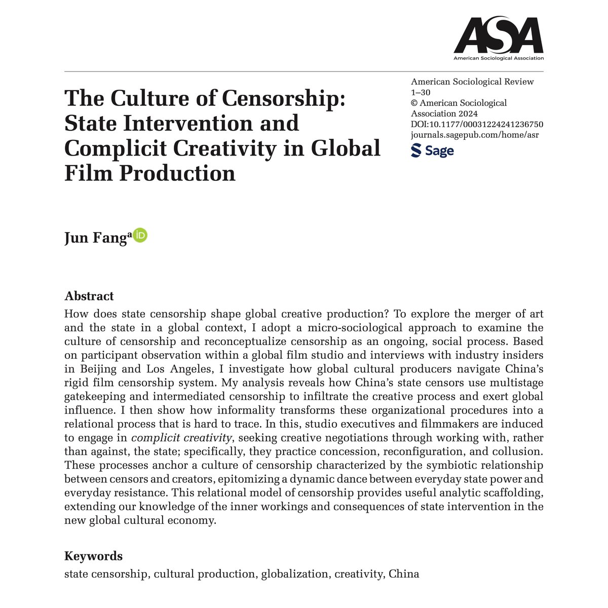 My latest article in @ASR_Journal: “The Culture of Censorship.” It offers a rare window into how China’s state censorship shapes global film production. I developed a micro-sociological model of censorship and coined the term 'complicit creativity.' A🧵 journals.sagepub.com/doi/10.1177/00…