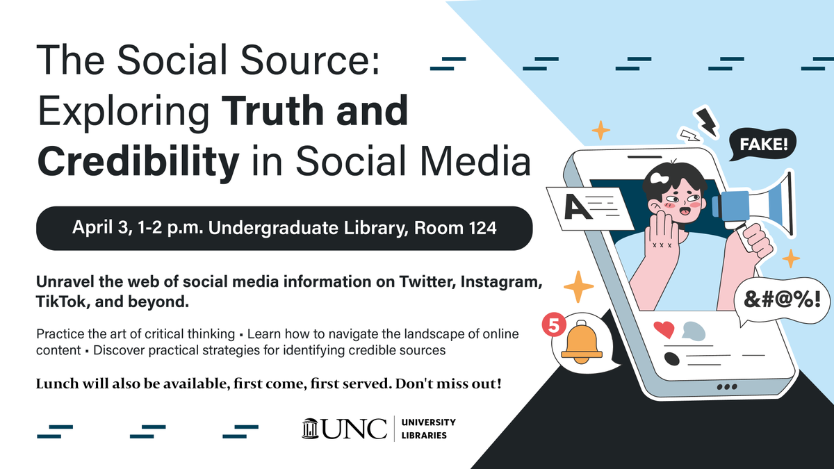 Happening on Wednesday 4/3 from 1-2pm! 'The Social Source' will unravel social media information and teach you how to discern between facts, fiction, and opinion. Lunch provided! Find more information here: go.unc.edu/CredibilityinS…