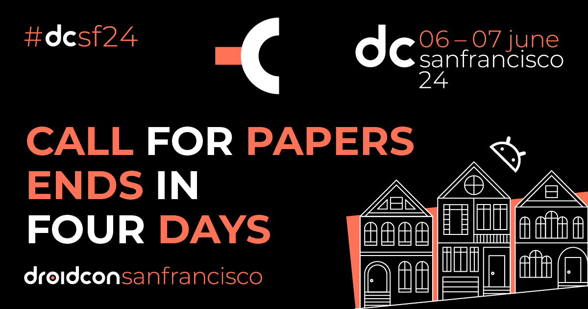 Only 4 days to submit your #AndroidDev talk to #dcsf24 ⏰ Share your insights, experiences, & expertise at our 2-day event 🗣This year we will have an #Android & #Flutter track – let your voice be heard in the vibrant #mobiledev community 📢 Submit talk: sessionize.com/droidcon-san-f…