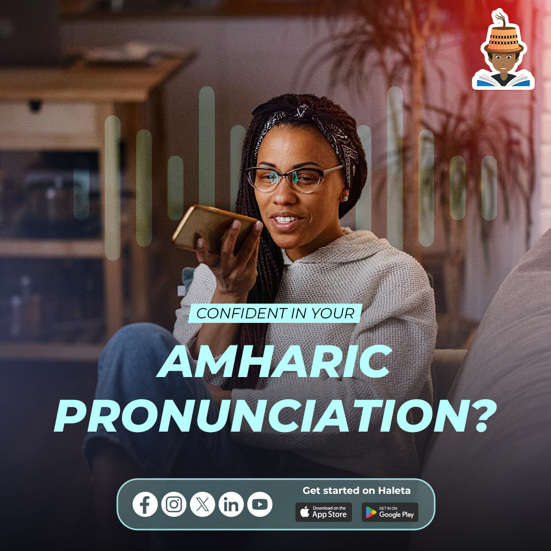 haletaapp's tweet photo. የአማርኛ ንግግሮን በመተግበሪያችን pronunciation feedback feature ያሻሽሉ! አማርኛን አቀላጥፎ ለመናገር ሃሌታ ይጠቀሙ Speak confidently and fluently with Haleta! #PronunciationFeedback #LanguageLearning https://t.co/voUSFHPAFG