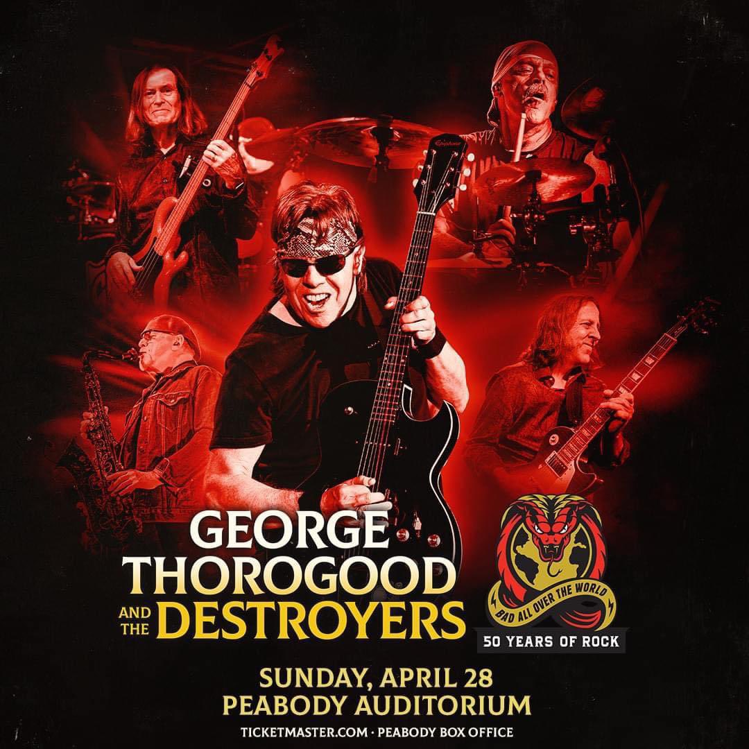 I am looking forward to support George Thorogood & The Destroyers on April 28th at the Peabody Auditorium in Daytona Beach, Florida! Save your seat, get tickets at the Peabody Box Office or online at ticketmaster.com/event/22006042…